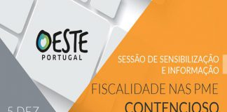 SESSÃO DE SENSIBILIZAÇÃO E INFORMAÇÃO – FISCALIDADE NAS PME : CONTENCIOSO TRIBUTÁRIO